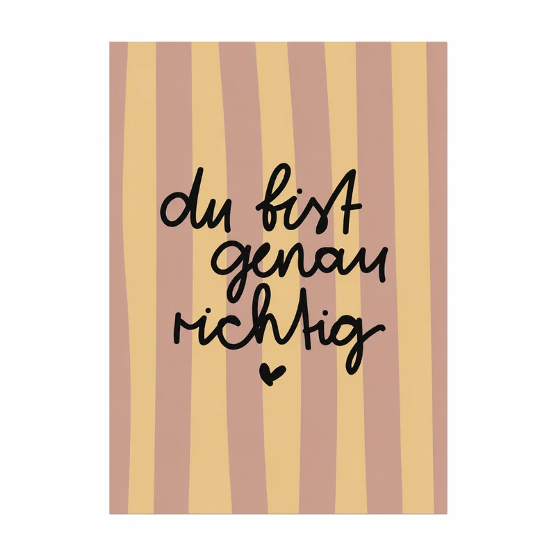 Poster - Du bist genau richtig