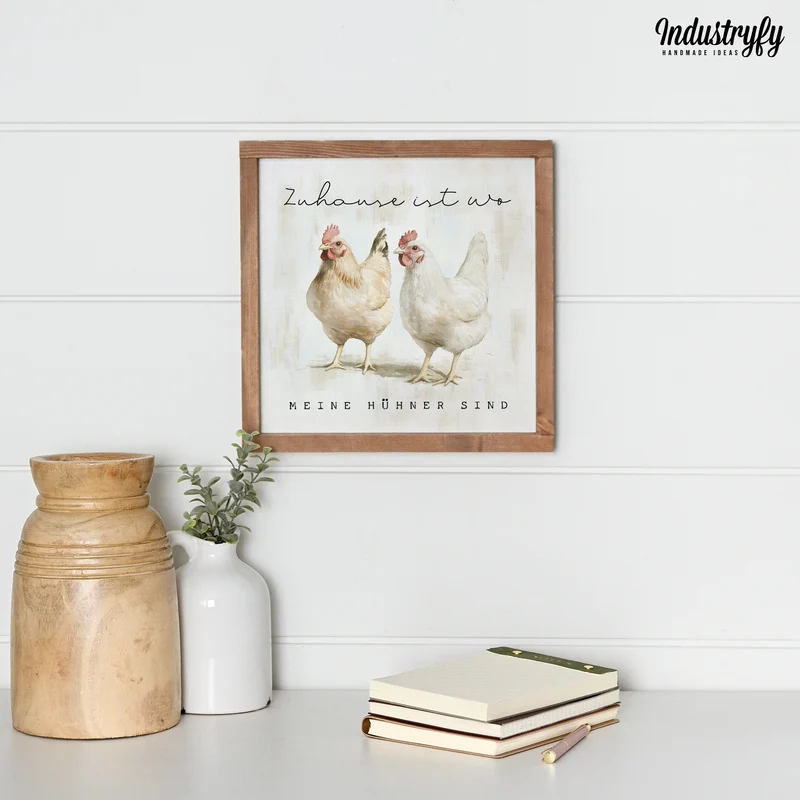 Landhaus Schild | Zuhause ist wo meine Hühner sind