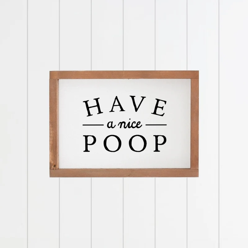 Landhaus Schild | Have a nice poop