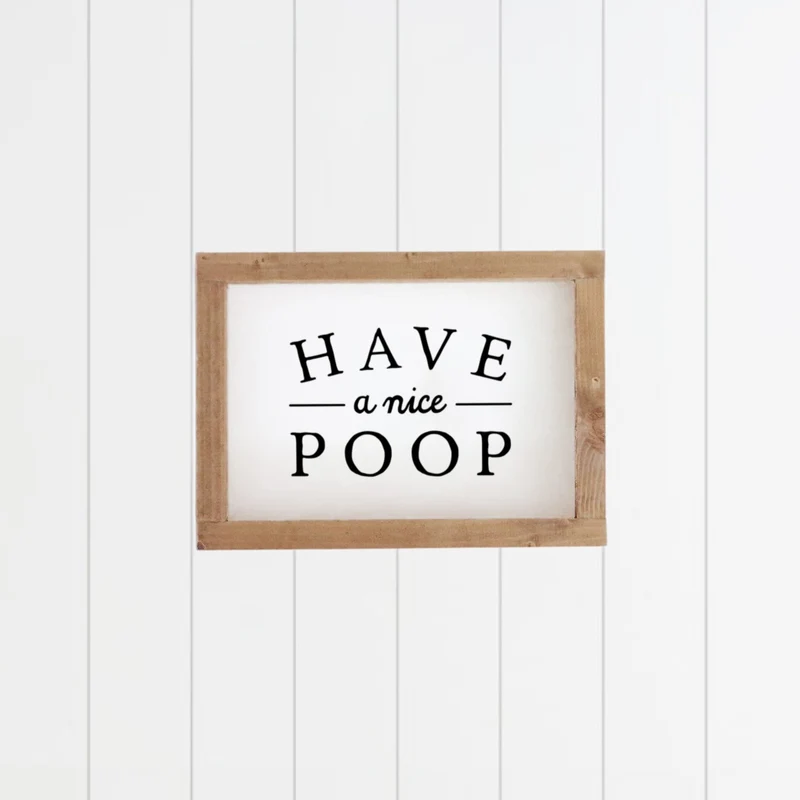 Landhaus Schild | Have a nice poop