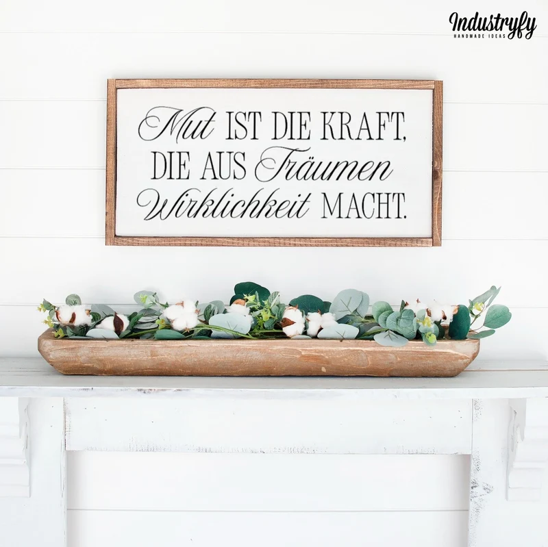 Landhaus Schild | Mut ist die Kraft