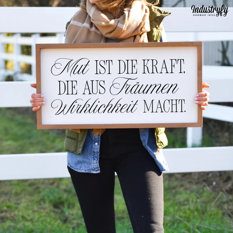 Landhaus Schild | Mut ist die Kraft
