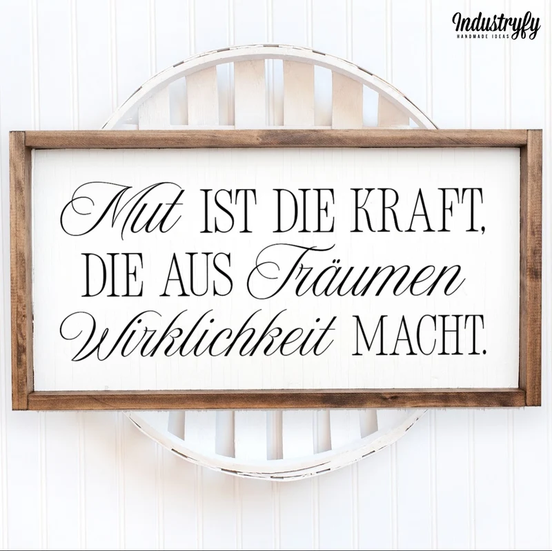 Landhaus Schild | Mut ist die Kraft