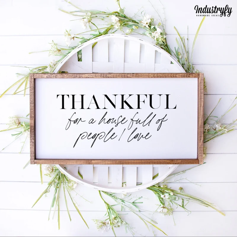 Landhaus Schild | Thankful for a house full people I love