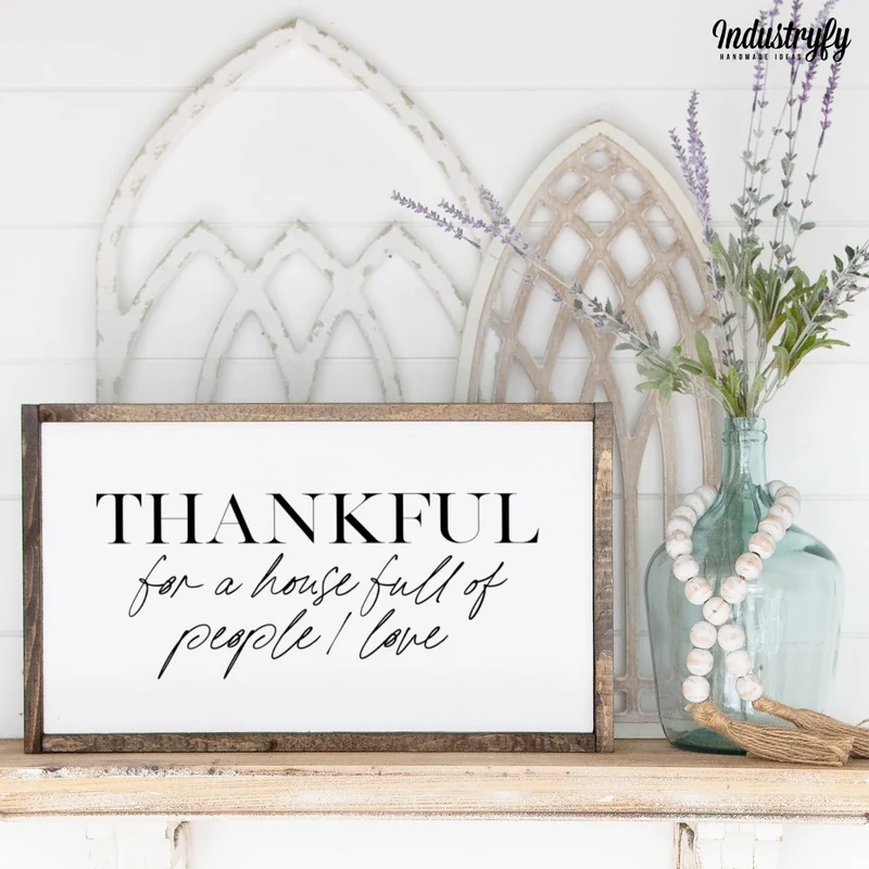 Landhaus Schild | Thankful for a house full people I love
