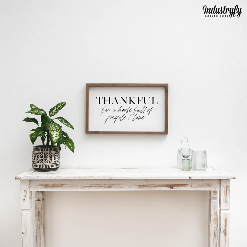 Landhaus Schild | Thankful for a house full people I love