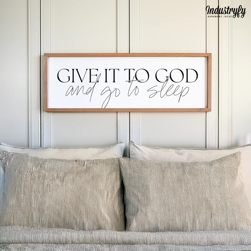 Landhaus Schild | Give it to God and go to sleep