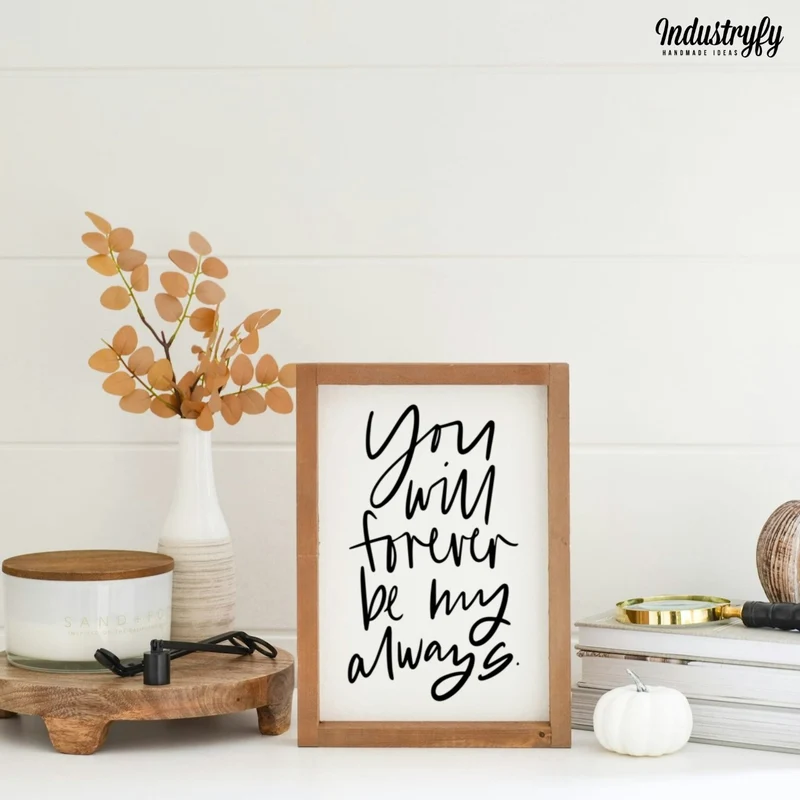 Landhaus Schild | You will forever be my always