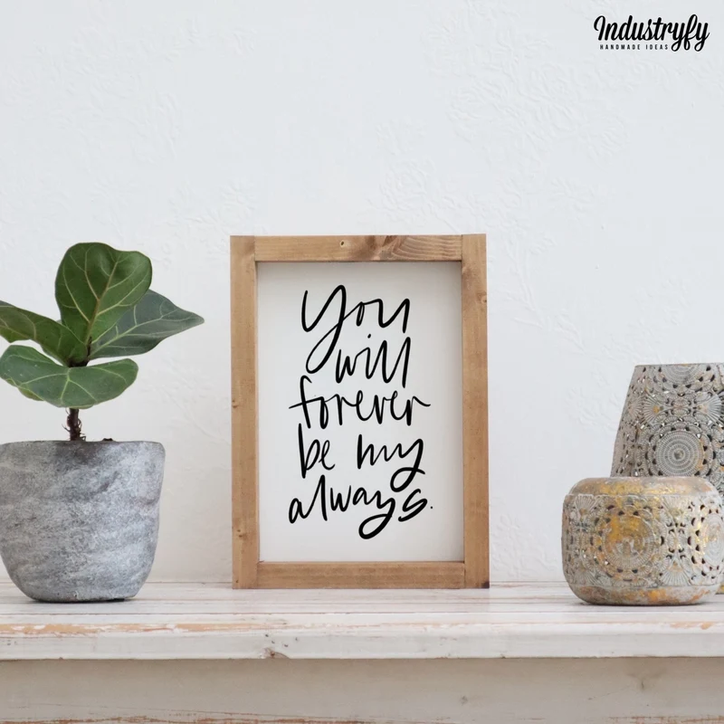 Landhaus Schild | You will forever be my always