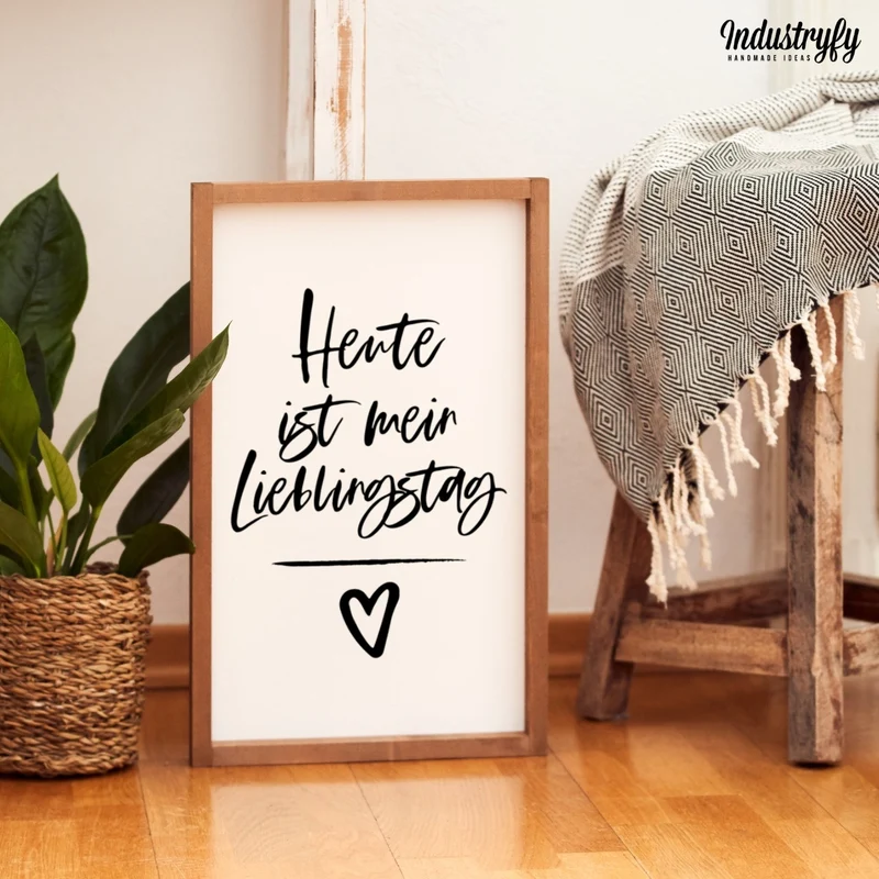 Landhaus Schild | Heute ist mein Lieblingstag
