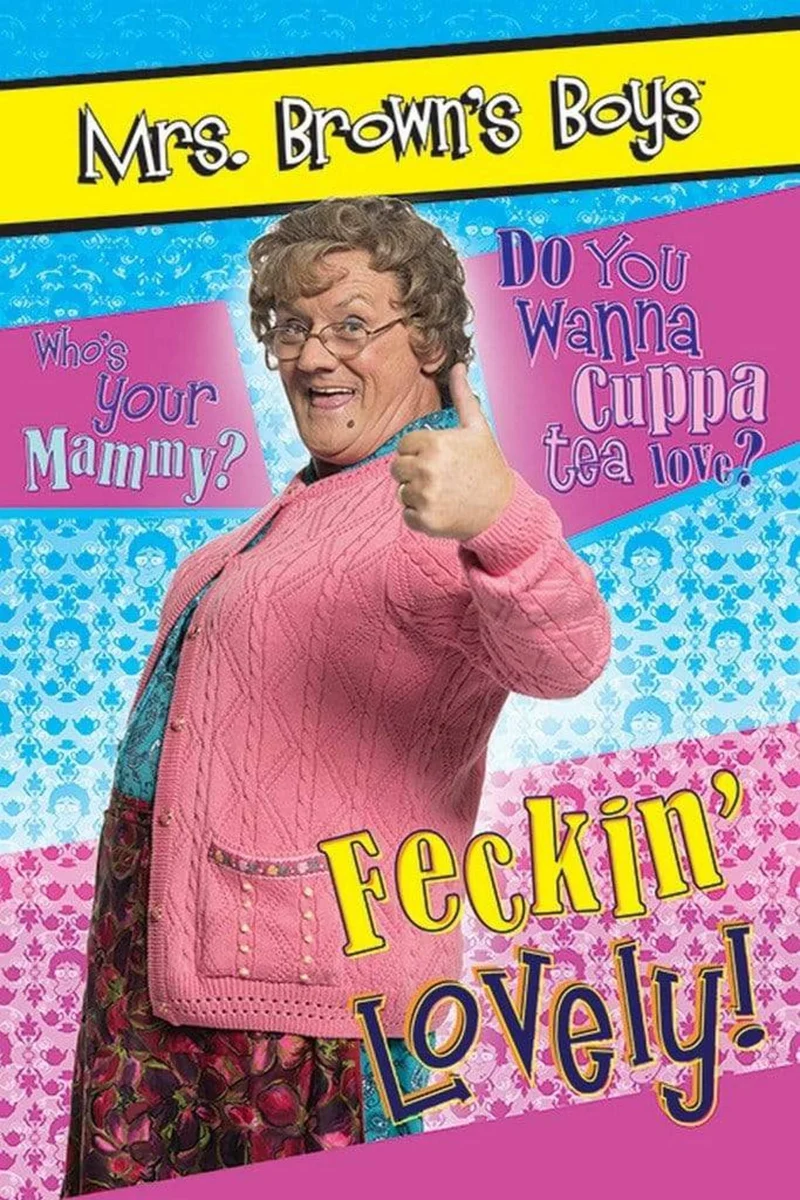 Poster Mrs Browns Boys Feckin Lovely 61x91,5cm
